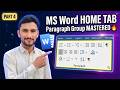 MS Word Paragraph Group Full Guide 2026 | Home Tab Formatting Tricks Explained