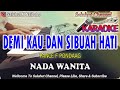 Demi kau dan sibuah hati ll karaoke nostalgia ll pance f pondaag ll nada wanita ddo