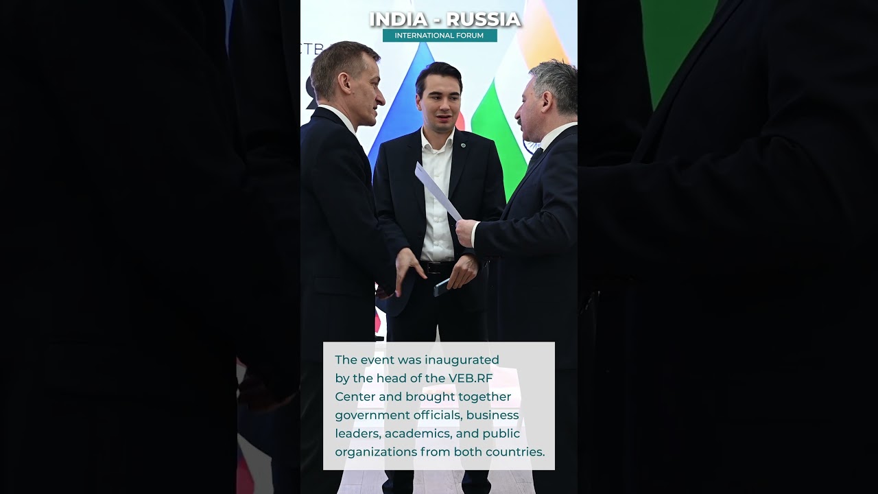 The Russia India Strategic Partnership, New Horizons Forum opened at the VEB RF Center.