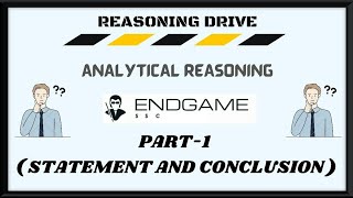 Statement and Conclusion/Inference   == SSC Analytical Reasoning/Critical Reasoning