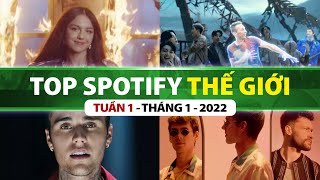 Top Bài Hát Nhiều Lượt Nghe Nhất Spotify Tuần Qua | Tuần 1 - Tháng 1 (2022)