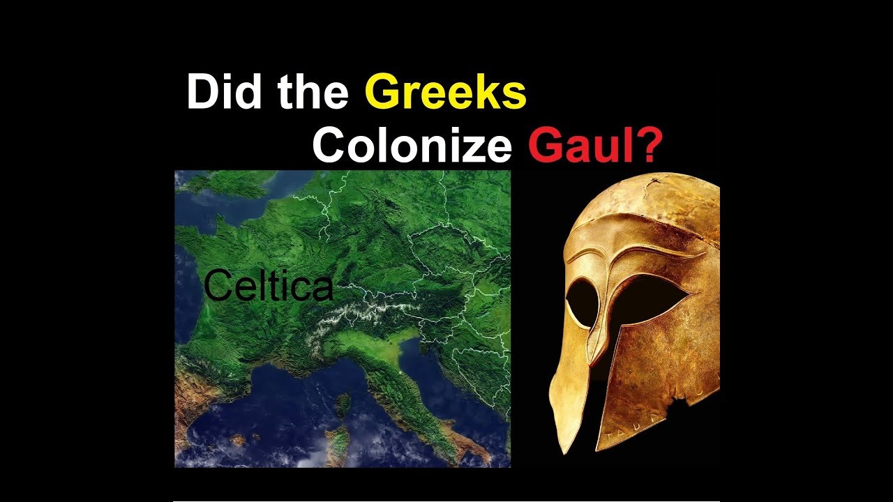 Did the Greeks Colonize Gaul?