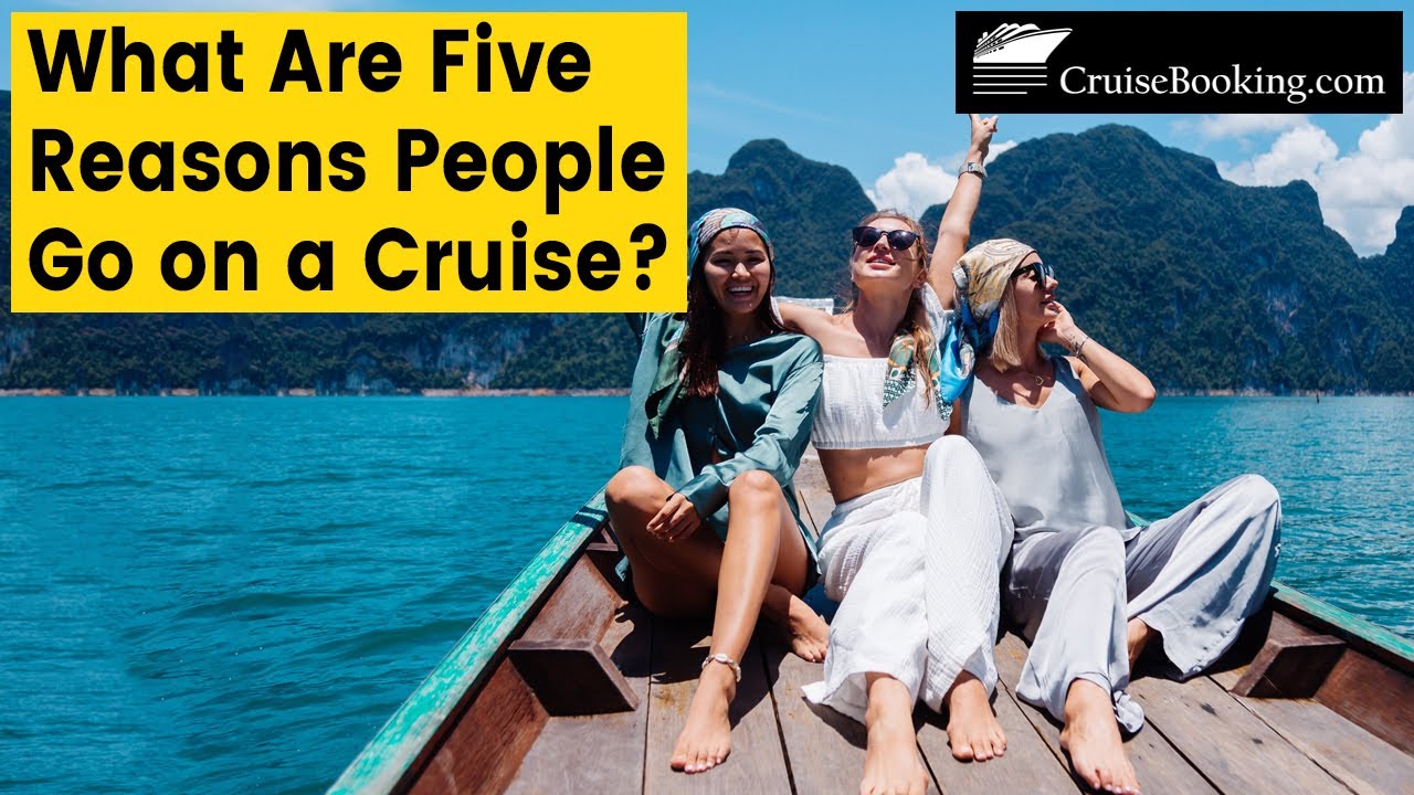 What Are Five Reasons People Go on a Cruise | CruiseBooking.com | #cruiselife