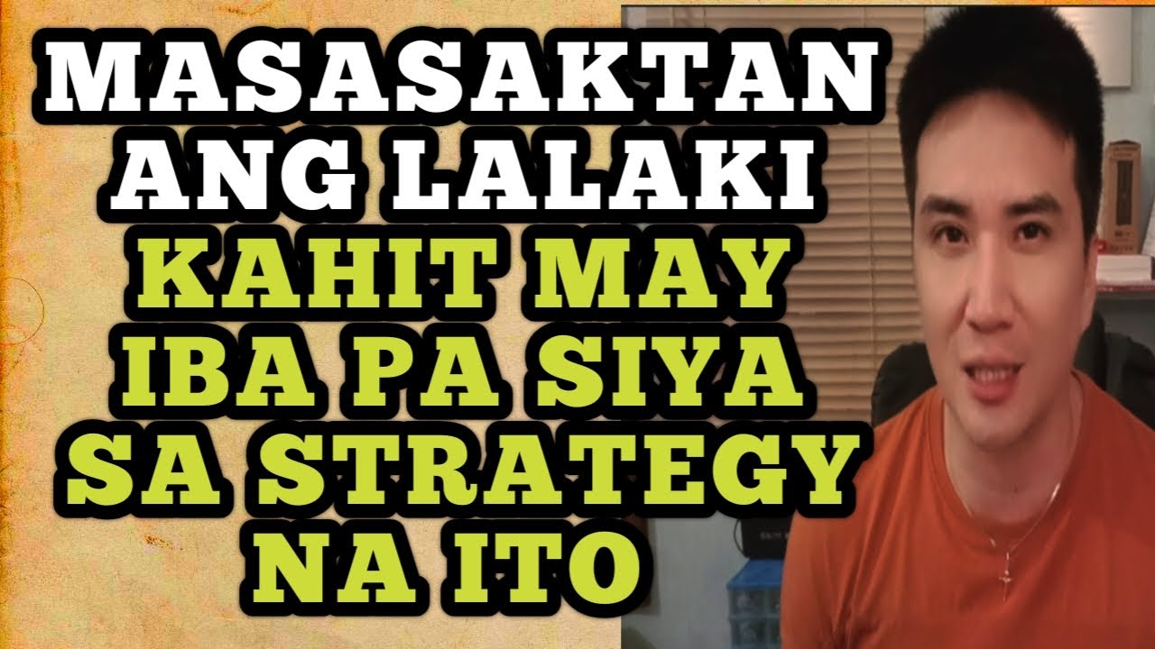 Masasaktan ang lalaki kahit may iba pa siya sa 7 strategy na ito .1460