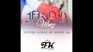 Future Kings Of House SA - MR BURKE