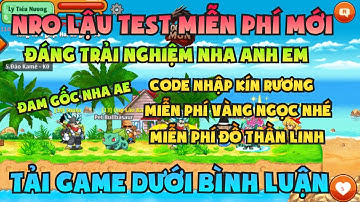 Ngọc Rồng Lậu - Trải nghiệm sv Nro Lậu test mới nhất đăng ký không mất phí nhận code vàng ngọc free 
