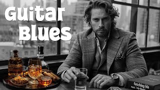 Dirty Blues - Elegant Blues with Exquisite Mood Blues and Rock Instrumentals