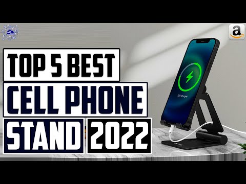 Best Phone Stands 2022