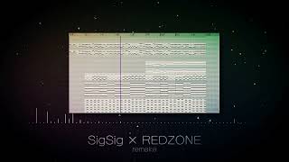 SigSig ZONE (KKKANTEN ver.) (remake)