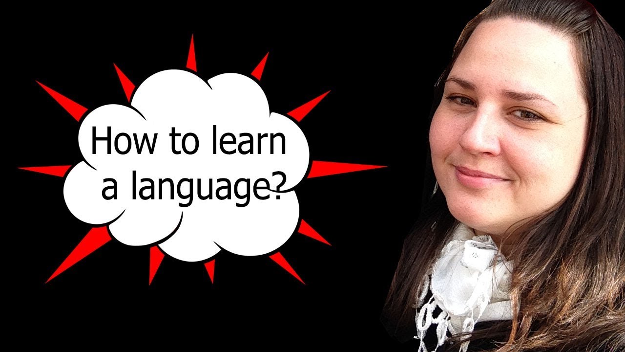 How to learn a language - YouTube