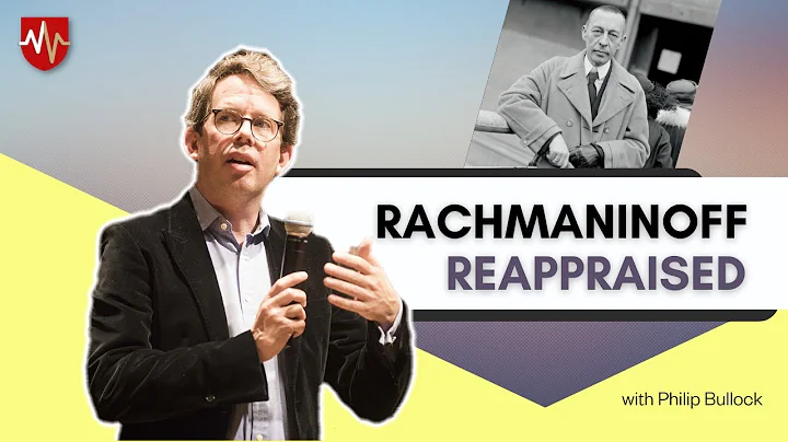 Wadcast #1 | Rachmaninoff Reappraised | with Phili...