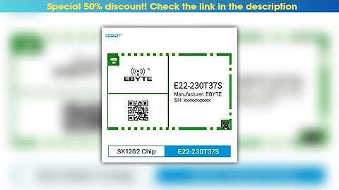Top CDSENET 230MHz Lora Wireless RF Module E22-230T37S 37dbm Long Distance 25km Lower Power LBT RSS
