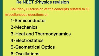 Re NEET Physics revision - Solution /Discussion of 13 miscellanious NEET level questions