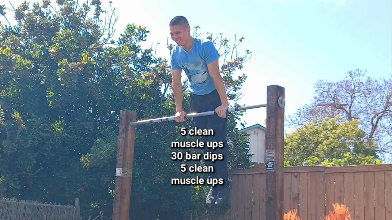 10 clean muscle ups and 30 straight bar dips! - YouTube