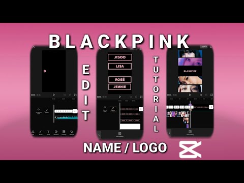 BLACKPINK INTRO LOGO AND NAME TRANSITION EDIT TUTORIAL (CAPCUT)