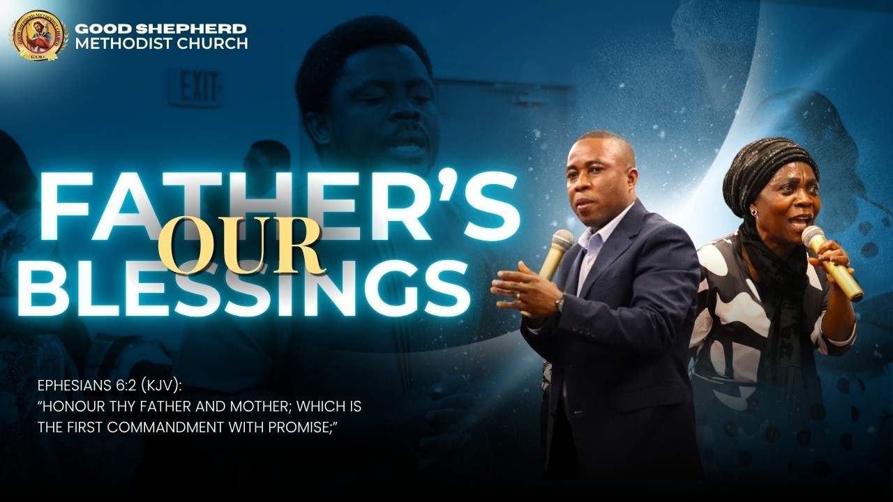 Our Father's Blessings: There Is a Reward in Honor | Bro. Henry Otoo | GSIMCW