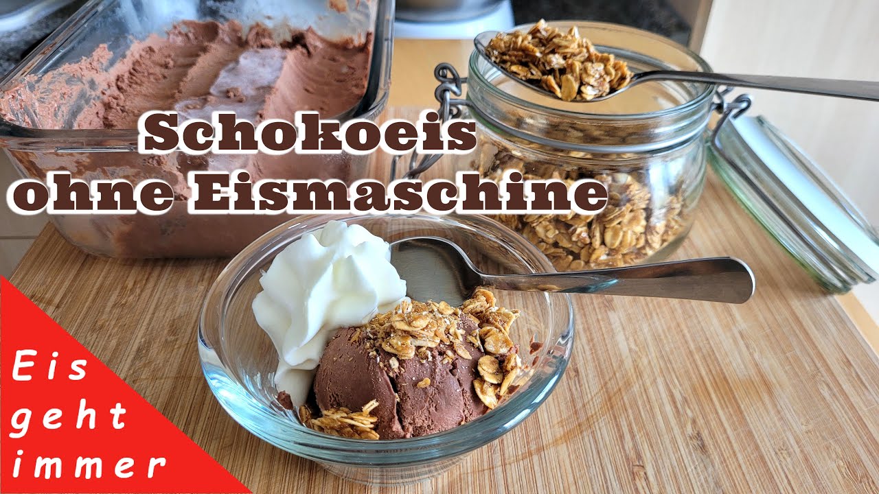 Kräftiges Schokoladeneis ohne Eismaschine- sehr einfach und lecker mit Haferkrokant