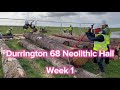 Week 1 Durrington 68 Neolithic Hall