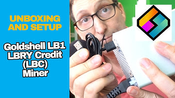 Goldshell LB1 Unboxing and Setup for LBRY Credit Miner