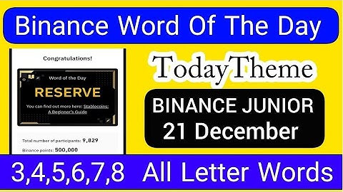 Binance Word of the Day Answer Today 21 December 2025 | Theme BINANCE JUNIOR | Binance Crypto WODL