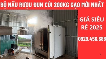 BỘ NỒI NẤU RƯỢU 200KG GẠO ĐUN CỦI MỚI NHẤT 2025 || NỒI HƠI NẤU RƯỢU GIÁ RẺ .