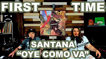 Oye Como Va - Santana | College Students' FIRST TIME REACTION!