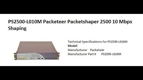 PS2500-L010M Packeteer Packetshaper 2500 10 Mbps Shaping