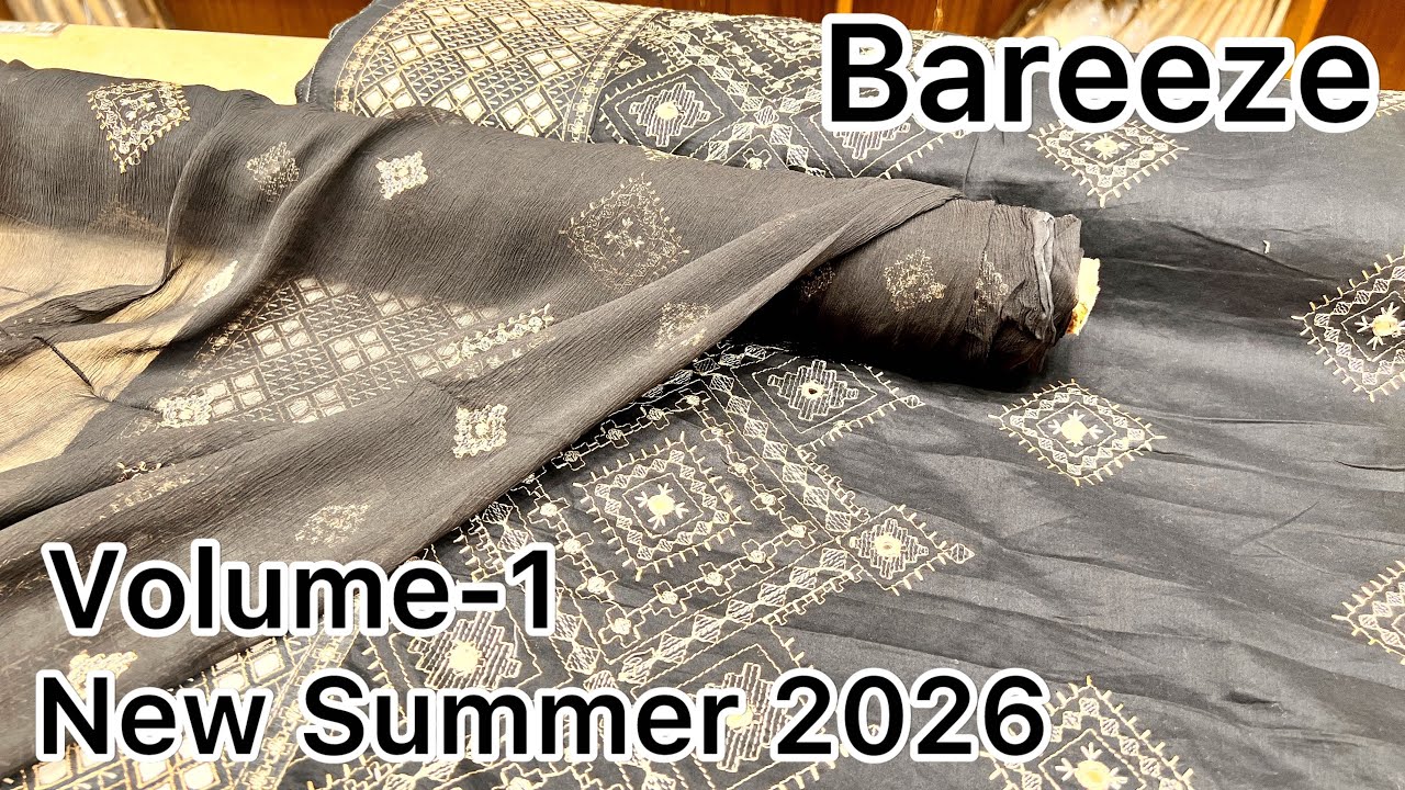 Bareeze New Summer Embroidered Collection 2026 || February 10, 2026
