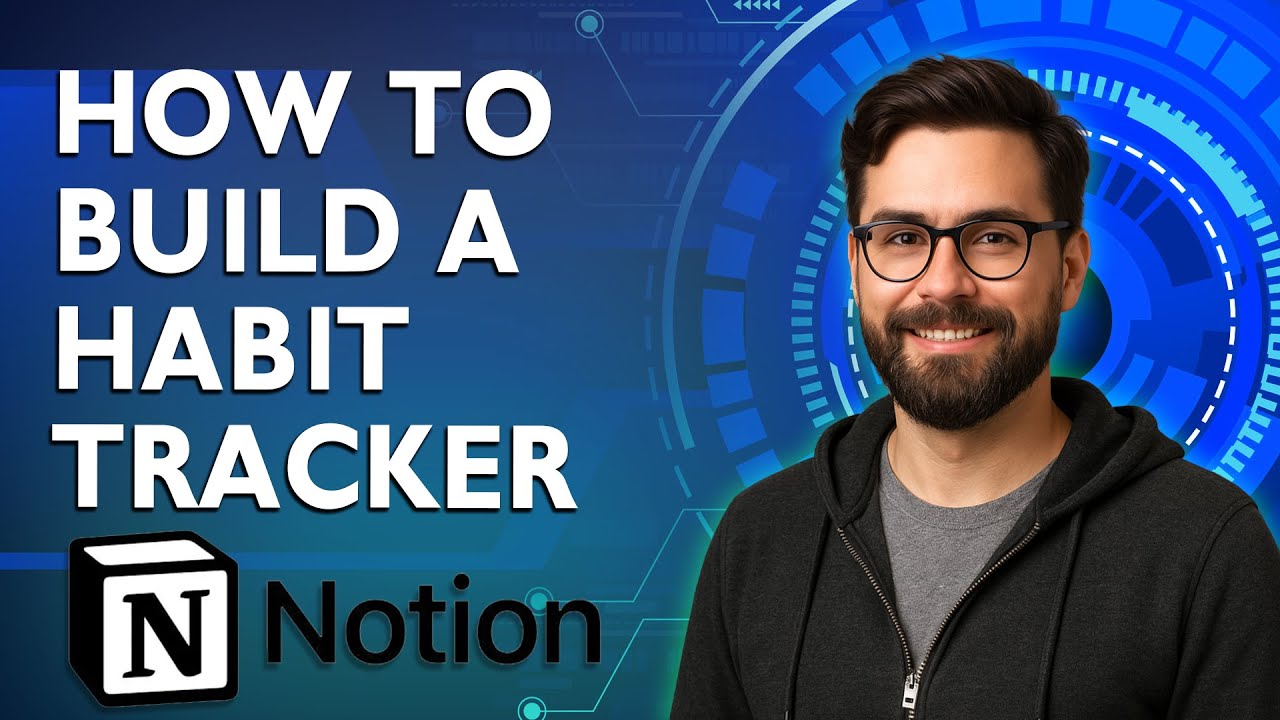 How To Build A Habit Tracker In Notion [2026 Guide] - YouTube