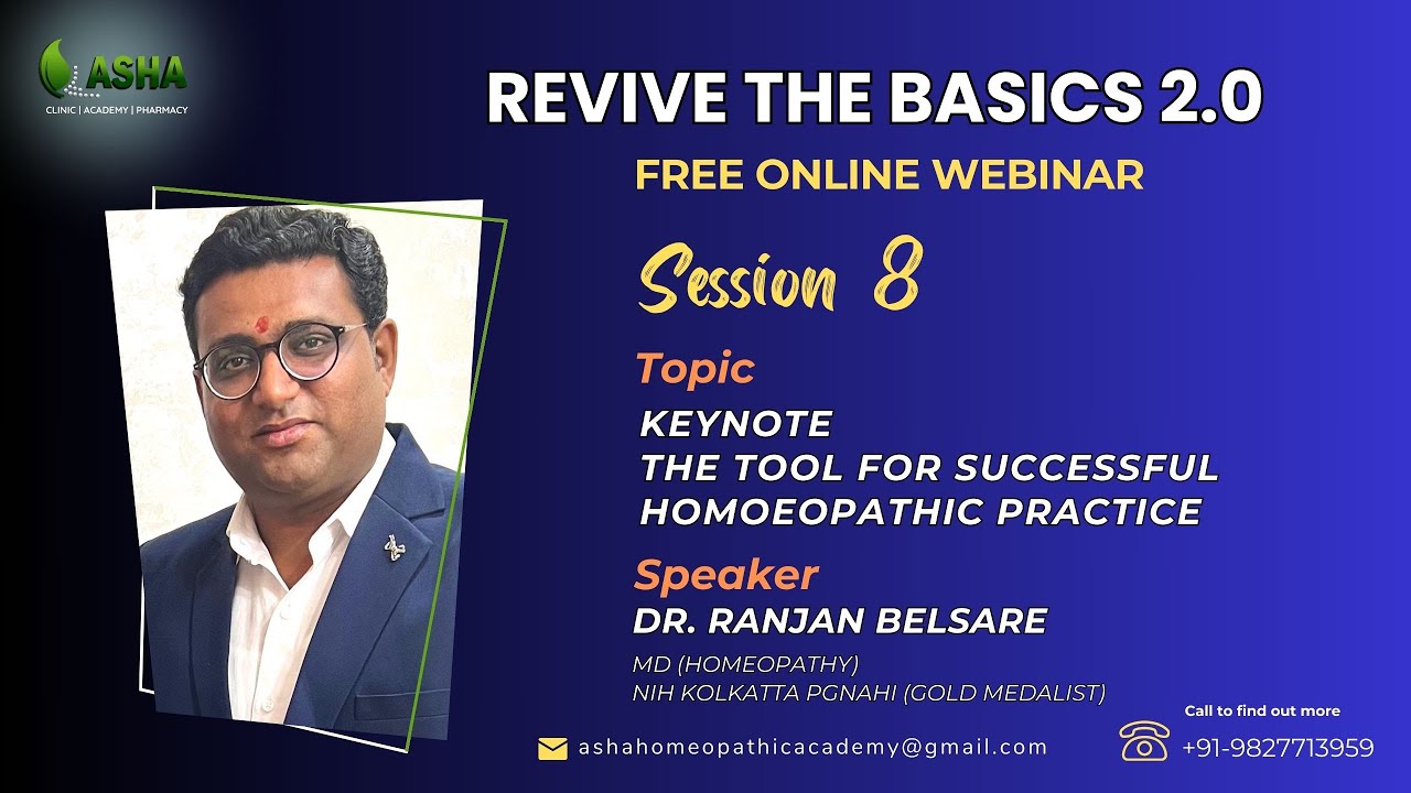 Keynote - The Tool for Successful Homoeopathic Practice by Dr Ranjan Belsare
