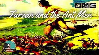 Tarzan and the Ant Men by Edgar Rice Burroughs - FULL AudioBook 🎧📖