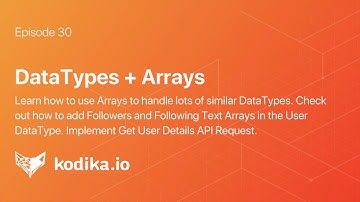 30-Data Types + Arrays| Kodika iOS App Builder