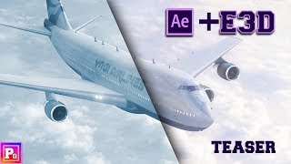 Airplane vfx || Teaser || After Effect + Element 3D || Easy_HD
