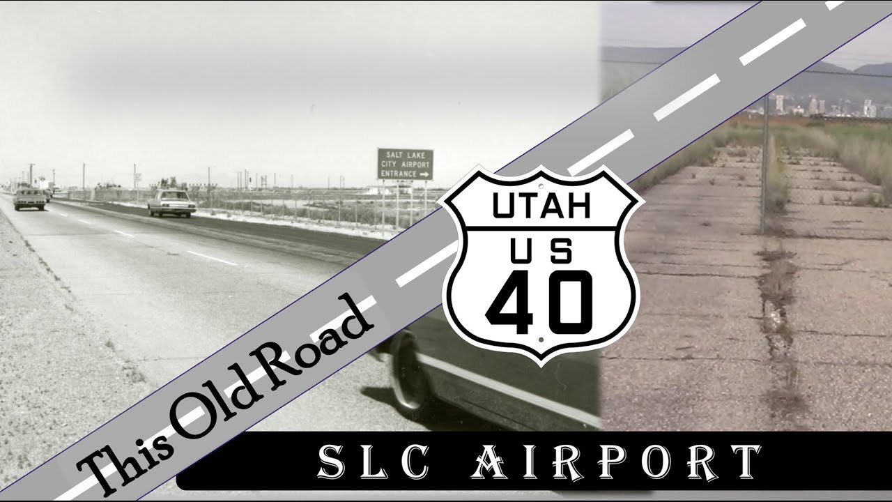 Old US 40 around the Salt Lake City International Airport