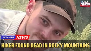 Human Remains Found in Rocky Mountain National Park – Missing Nebraska Hiker । USA NEWS TODAY