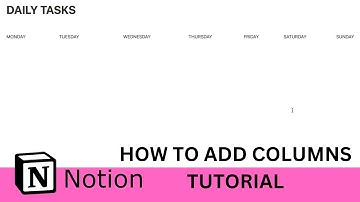 NOTION // MORE THAN 5 COLUMNS TUTORIAL