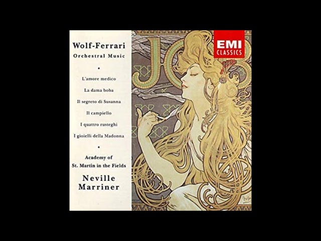 Ermanno Wolf-Ferrari – Il segreto di Susanna - YouTube