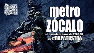 ZÓCALO Metro (2018 version) / Urban Legend of Terror by RAPATUSTRA screenshot 4