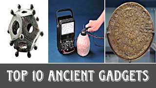 Top 10 Ancient Gadget