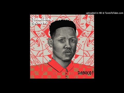 Samthing Soweto, De Mthuda – Tilili Ft. Da Muziqal Chief & Malumnator