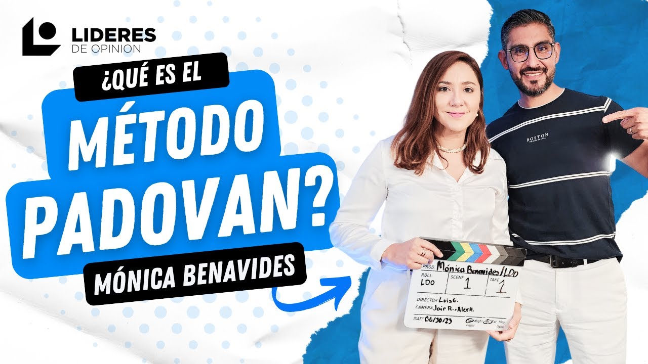 ¿Qué es el Método Padovan? Monica Benavides/LDO Temp 2 YouTube