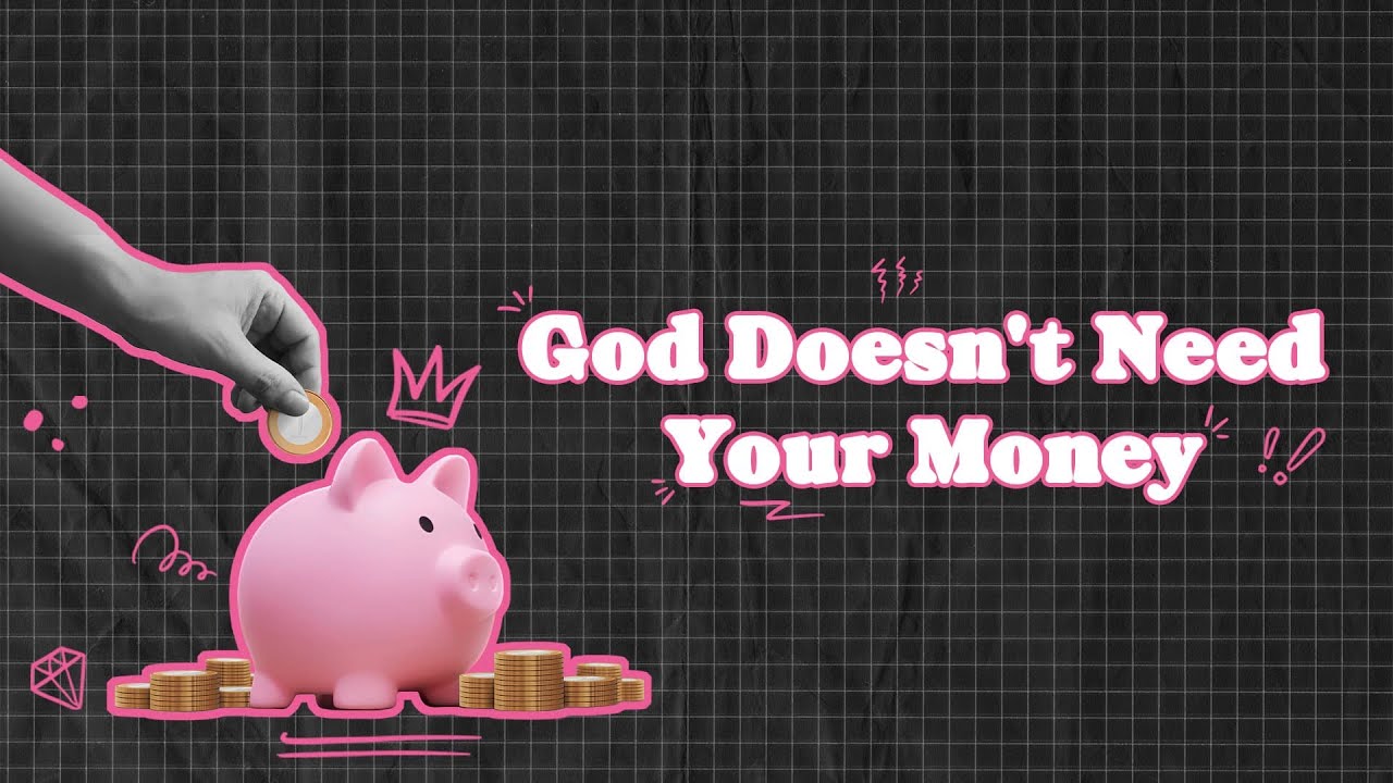 god-doesn-t-need-your-money-youtube