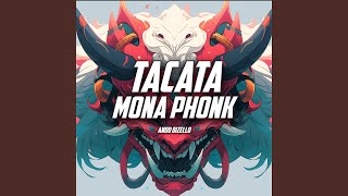 Download Lagu Tacata Mona Phonk Download Lagu Tacata Mona Phonk