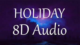 Lil Nas X - HOLIDAY (8D AUDIO) 360°