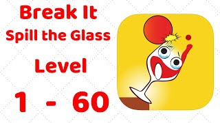 Break It - Spill the Glass Gameplay Walkthrough Level 1-60 (3 Stars) screenshot 1
