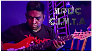 Download Xpdc C.i.n.t.a Guitar Cover Video MP3 Xpdc C.i.n.t.a Guitar Cover