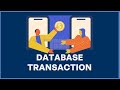 Konsep Database Transaction: Tips dan Cara Membuatnya
