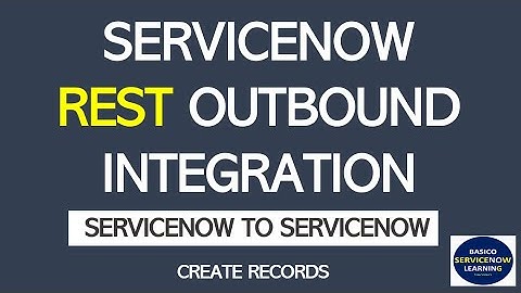 ServiceNow REST-integratie | REST-bericht | Uitgaande REST-integratie ServiceNow | Eindpunten
