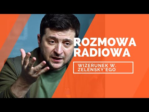 Wywiad w PR 1 Polskiego Radia - Wizerunek Prezydenta Ukrainy