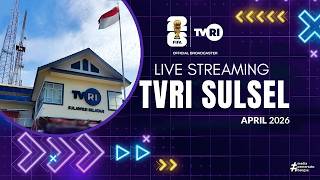 🔴Live TVRI Sulawesi Selatan, Jumat 10 April 2026